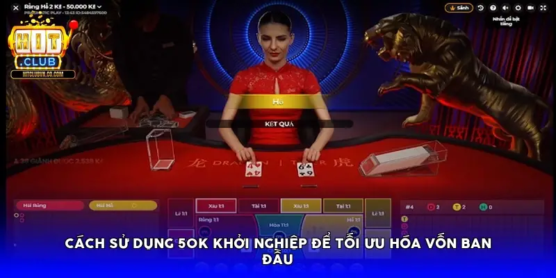 Cách sử dụng 50k khởi nghiệp để tối ưu hóa vốn ban đầu Cách sử dụng 50k khởi nghiệp để tối ưu hóa vốn ban đầu