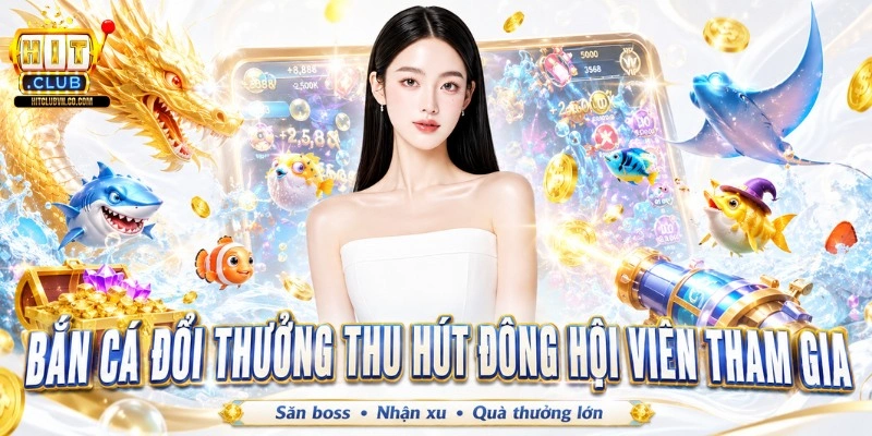 Bắn cá đổi thưởng thu hút đông hội viên tham gia